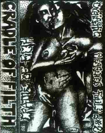 Cradle Of Filth : Orgiastic Pleasures Foul